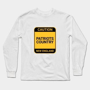 PATRIOTS COUNTRY Long Sleeve T-Shirt